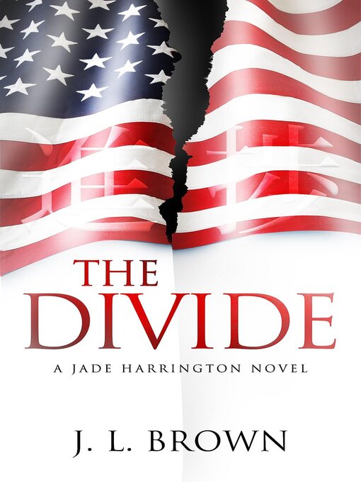 Title details for The Divide by J. L. Brown - Available